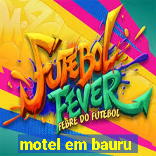 motel em bauru